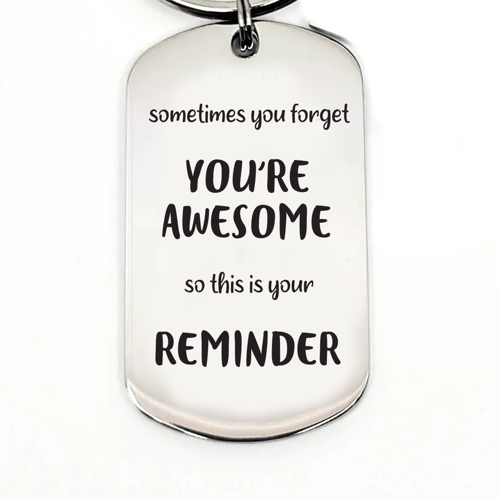 You're Awesome Keyring