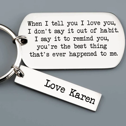 When I Tell You I Love You Keyring