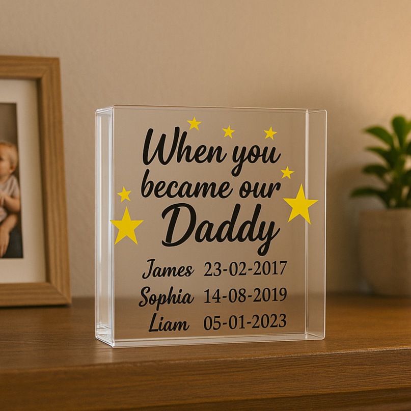 When You Became Our Daddy UV