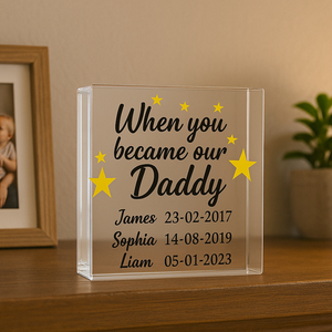 When You Became Our Daddy UV