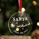 Santa Please Stop Here Christmas Bauble