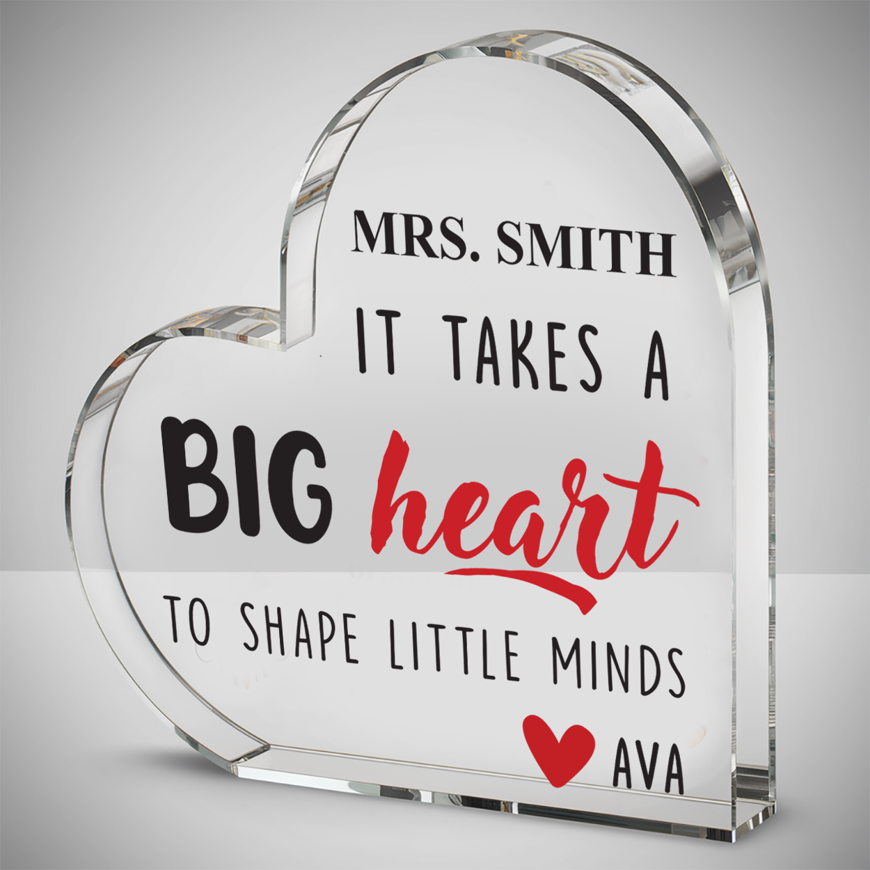 It Takes A Big Heart Teacher Gift