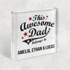 Awesome Dad Acrylic Block