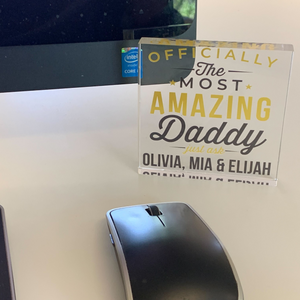 Officially The Best Daddy Acrylic Block